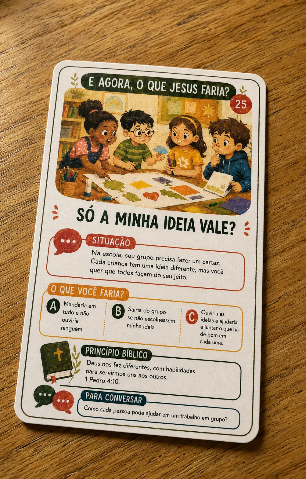 Carta 25 do baralho: Só a minha ideia vale?